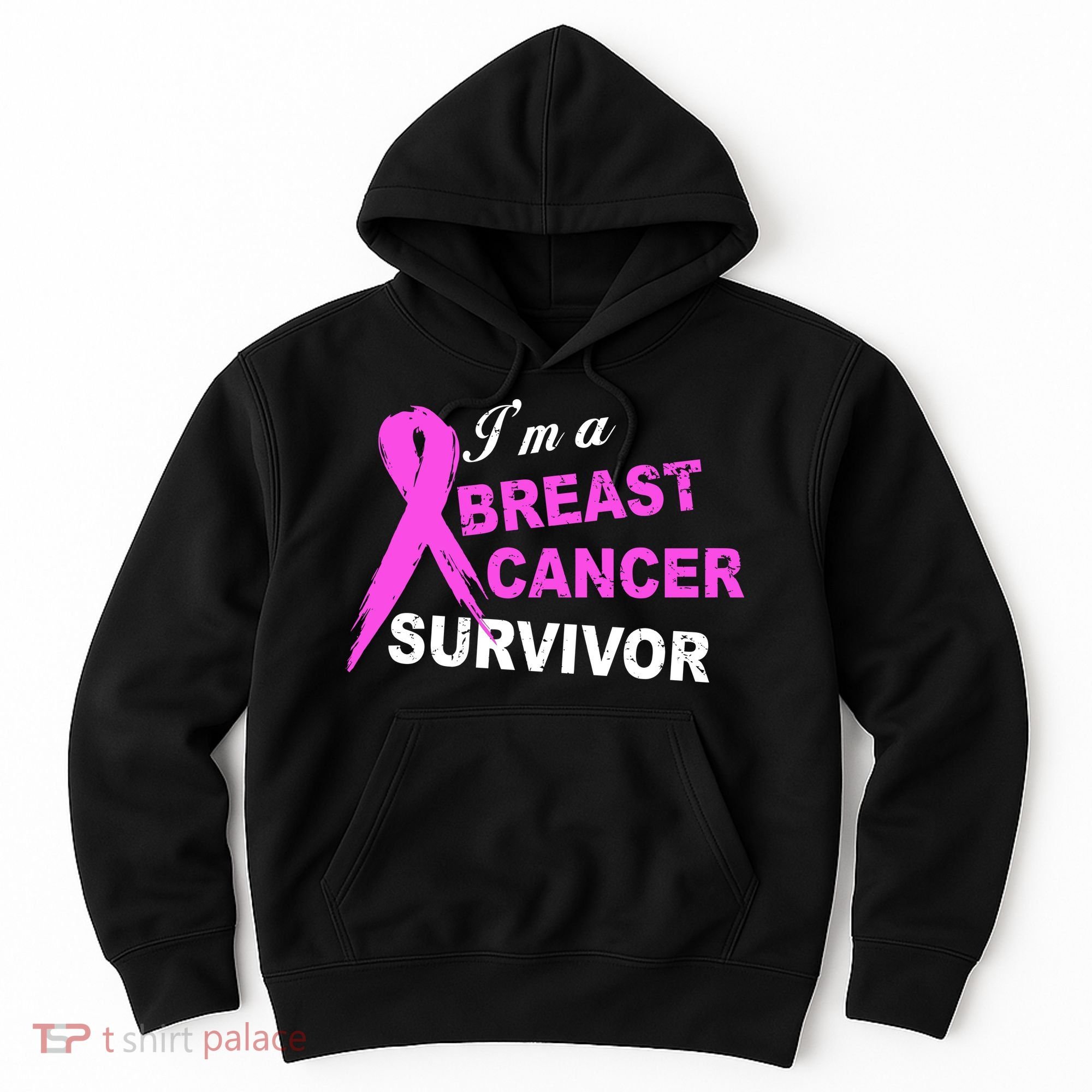I'm A Breast Cancer Survivor Hoodie