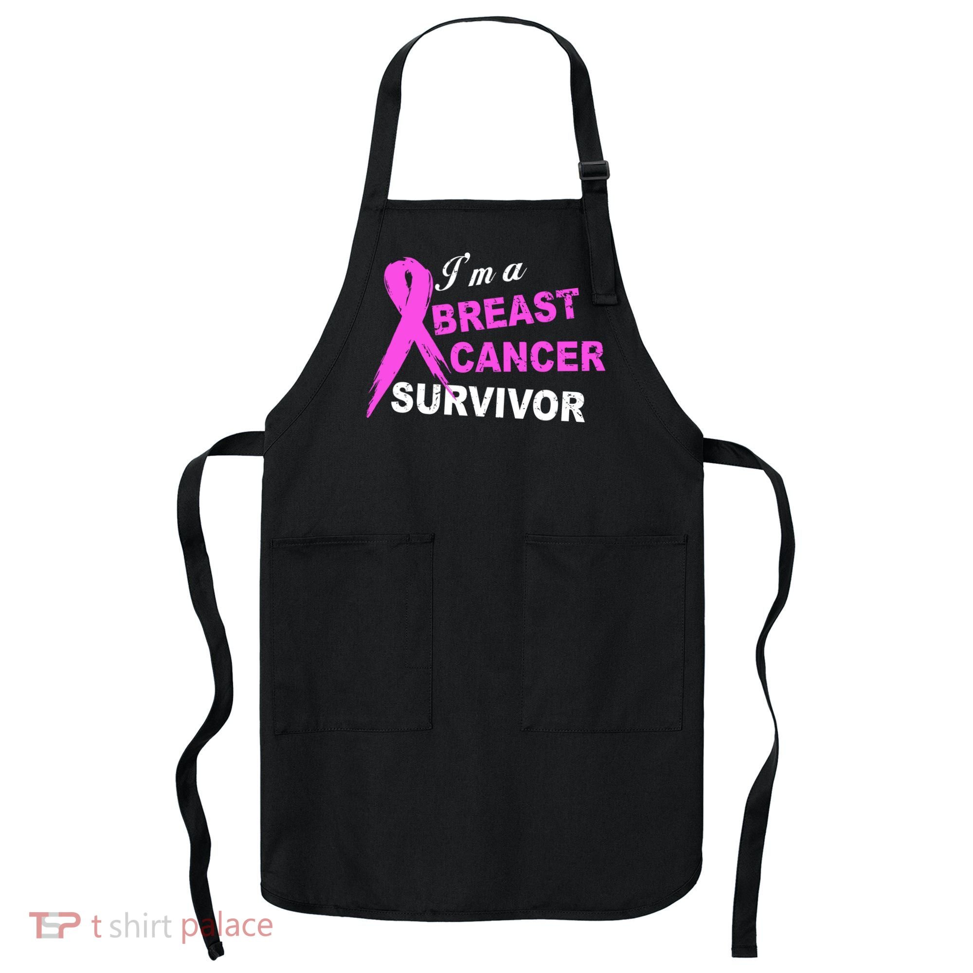 I'm A Breast Cancer Survivor Apron