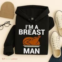 I'm A Breast Man Turkey Hoodie thumb 4