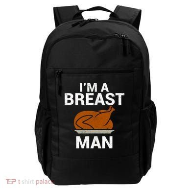 I'm A Breast Man Turkey Backpack