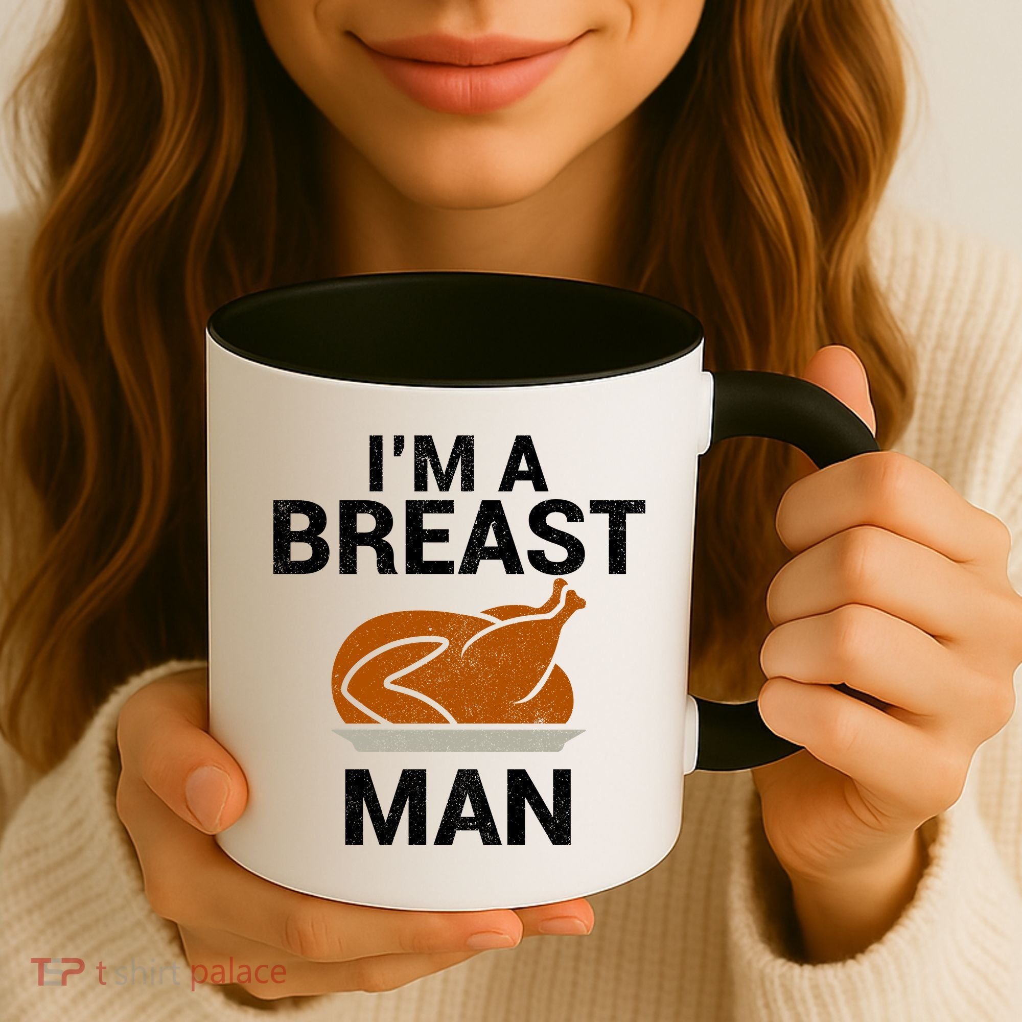 I'm A Breast Man Turkey Coffee Mug