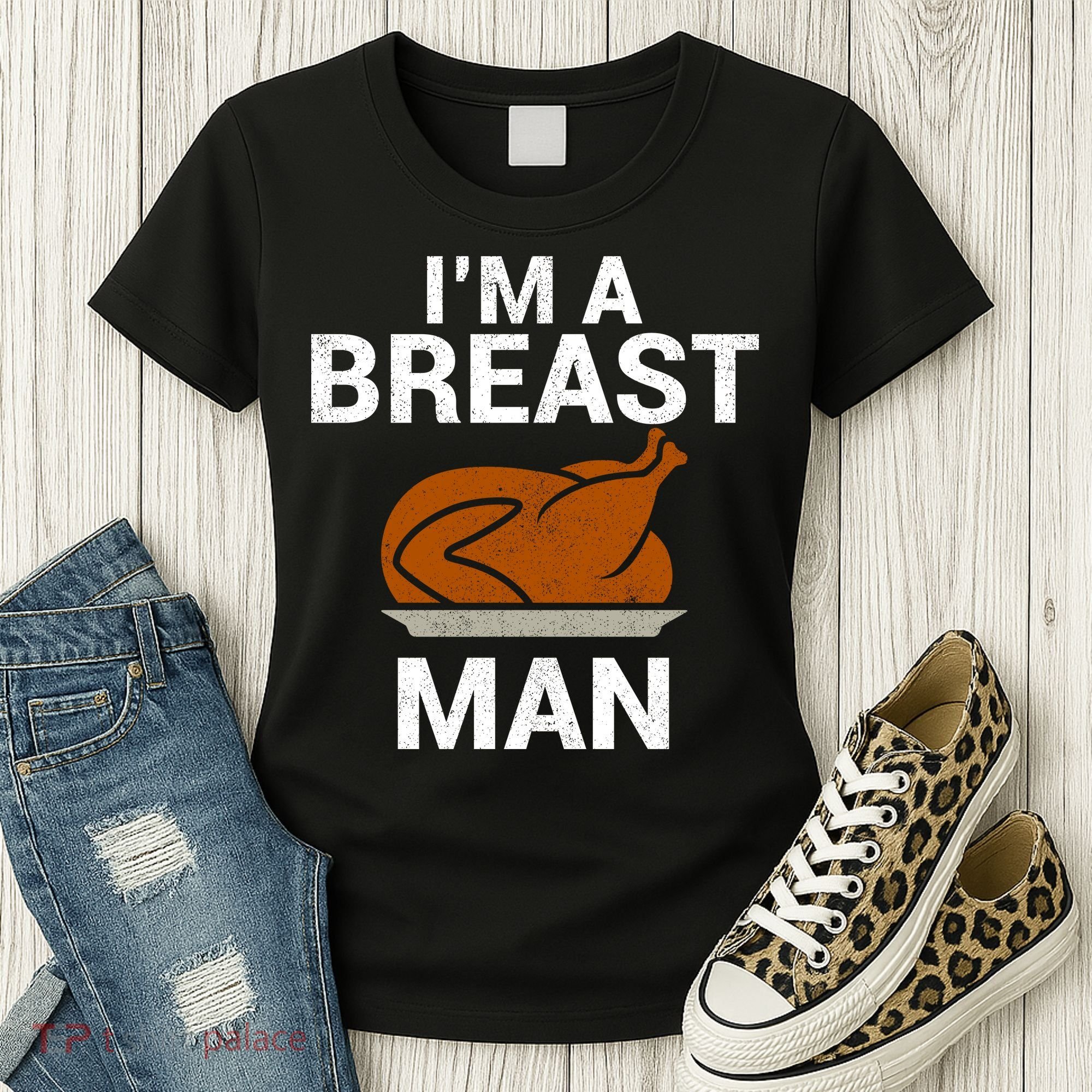 I'm A Breast Man Turkey Women's T-Shirt