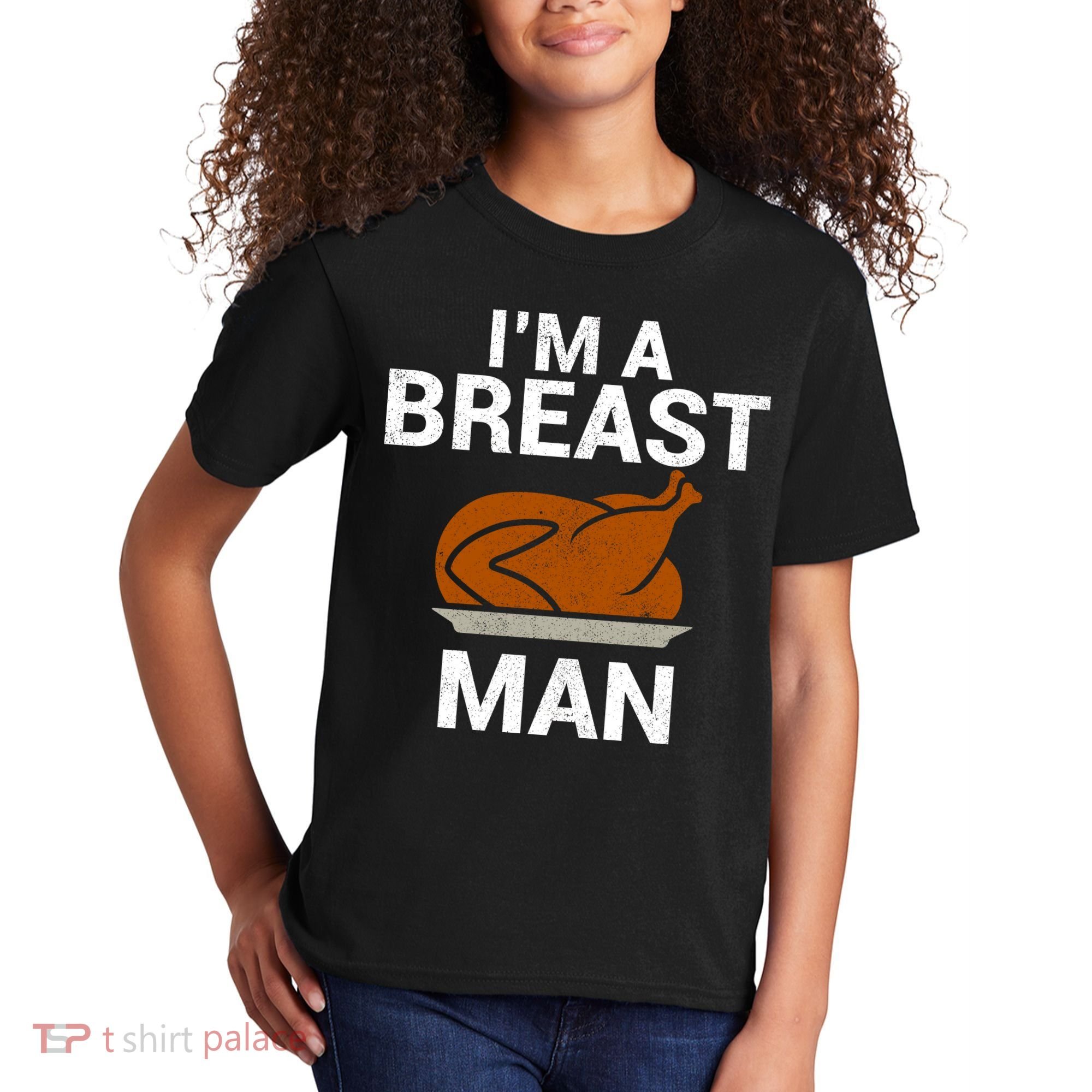 I'm A Breast Man Turkey Kids T-Shirt