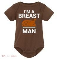I'm A Breast Man Turkey Baby Bodysuit thumb 0