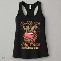 I'm a Cancer Girl If My Mouth Doesn't Say It My Face Definitely Will Women's Tank Top thumb 3