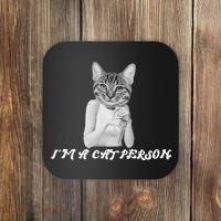 I'm A Cat Person Coaster thumb 0