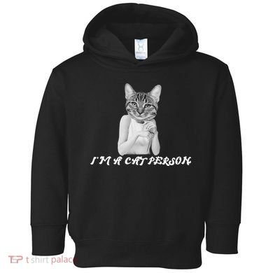 I'm A Cat Person Toddler Hoodie