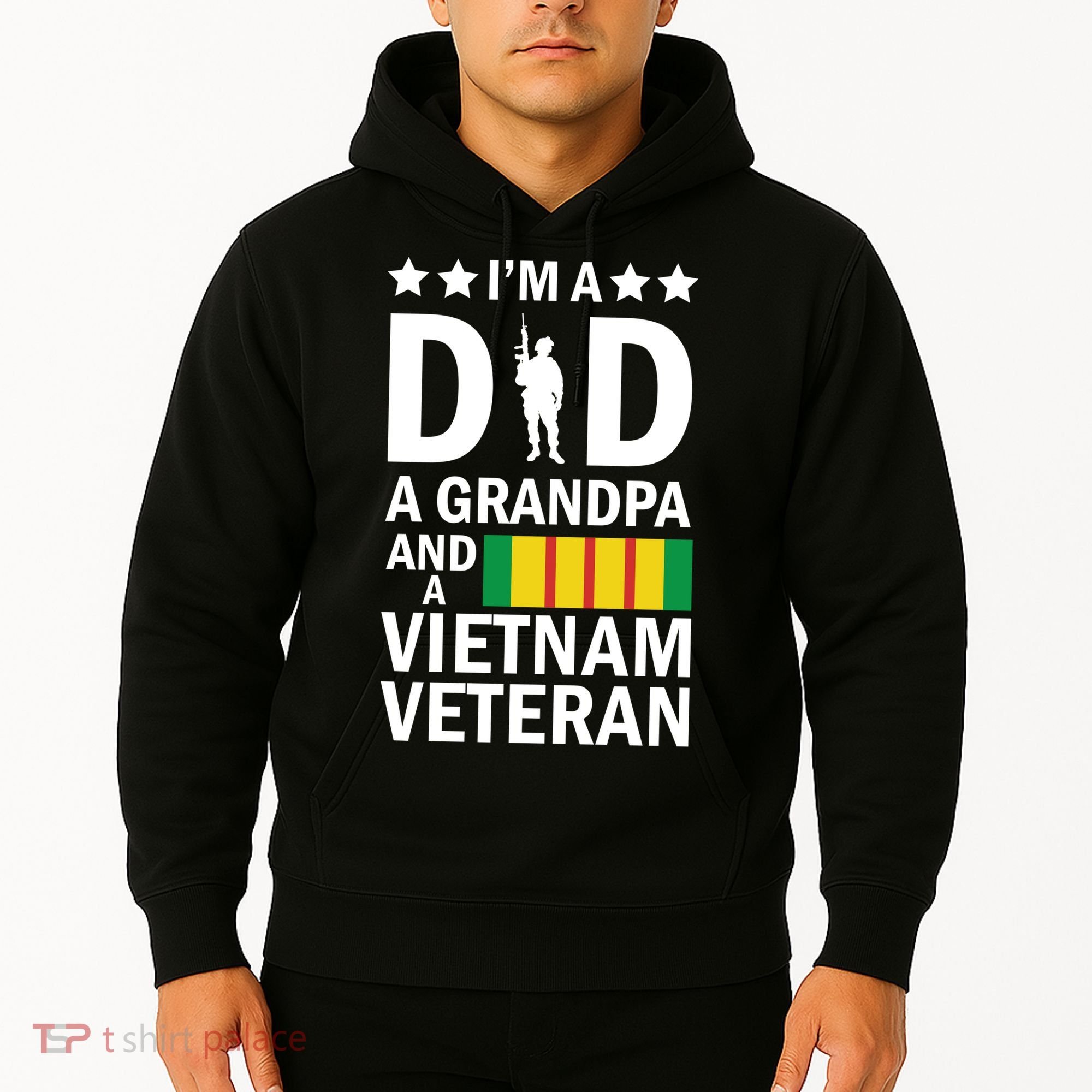 I'm A Dad A Grandpa and A Vietnam Veteran Hoodie