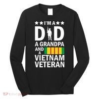 I'm A Dad A Grandpa and A Vietnam Veteran Long Sleeve Shirt thumb 0