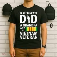 I'm A Dad A Grandpa and A Vietnam Veteran T-Shirt thumb 6