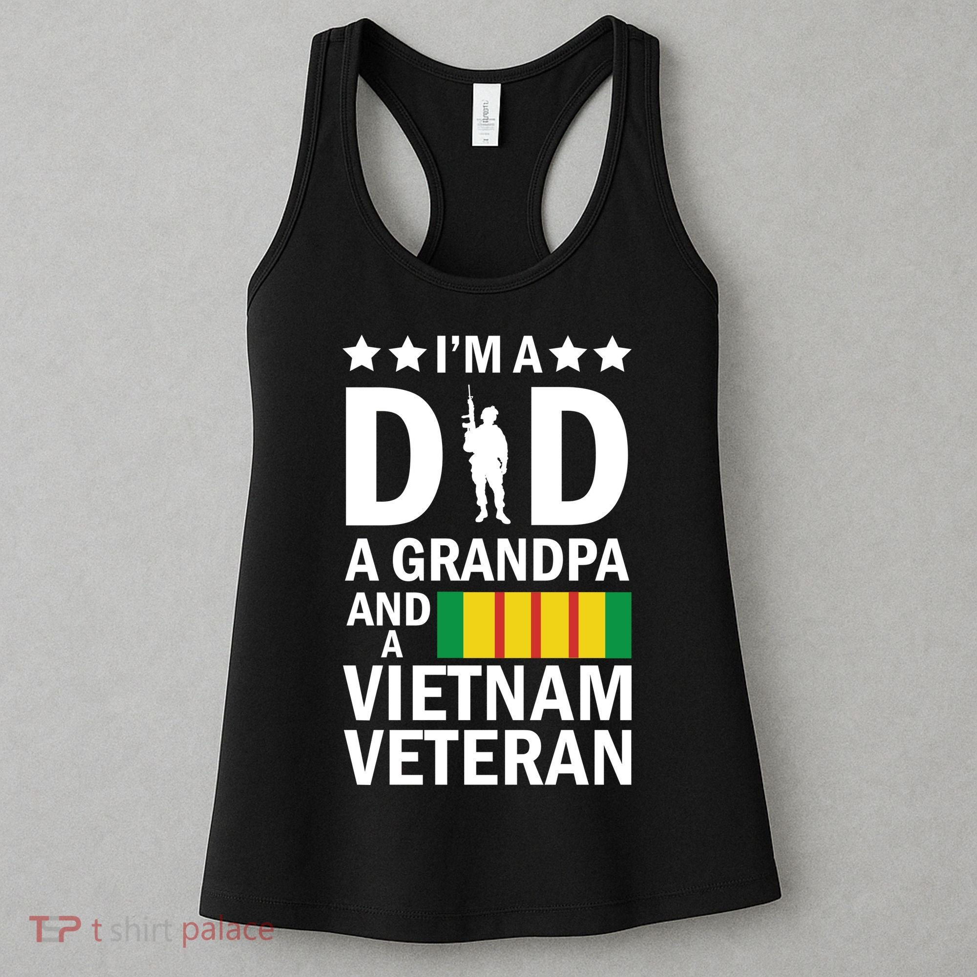 I'm A Dad A Grandpa and A Vietnam Veteran Women's Tank Top