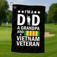 I'm A Dad A Grandpa and A Vietnam Veteran Golf Towel thumb 1