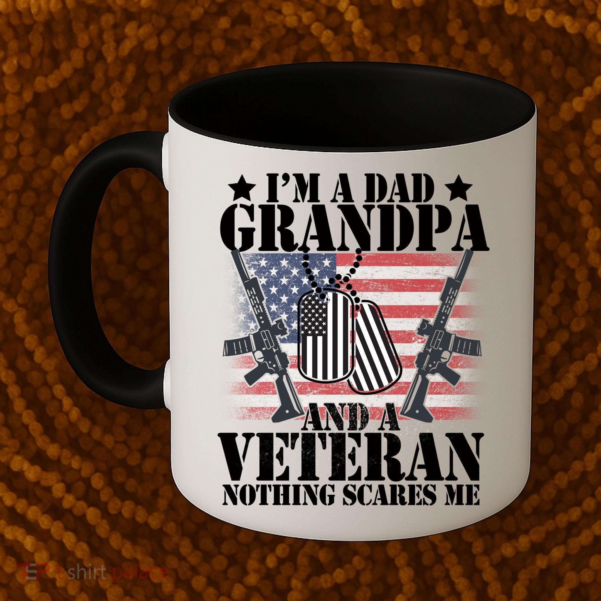 I'm A Dad Grandpa Veteran Nothing Scares me Coffee Mug