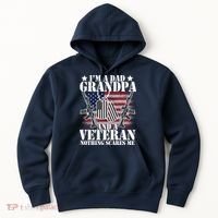 I'm A Dad Grandpa Veteran Nothing Scares me Hoodie thumb 0