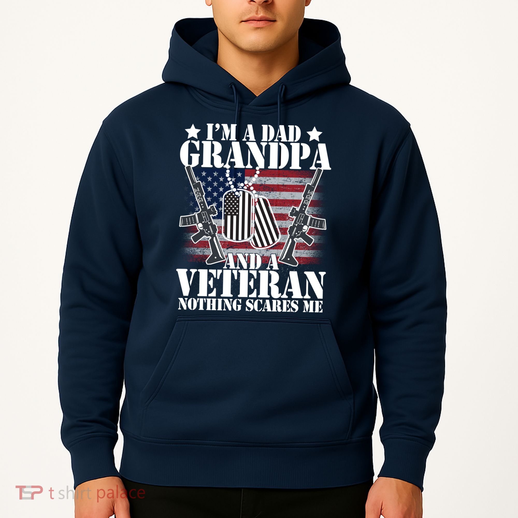 I'm A Dad Grandpa Veteran Nothing Scares me Hoodie