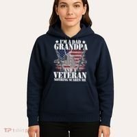 I'm A Dad Grandpa Veteran Nothing Scares me Hoodie thumb 5