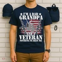 I'm A Dad Grandpa Veteran Nothing Scares me T-Shirt thumb 6