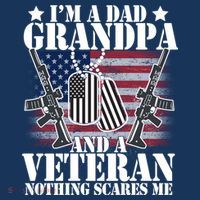 I'm A Dad Grandpa Veteran Nothing Scares me T-Shirt thumb 7