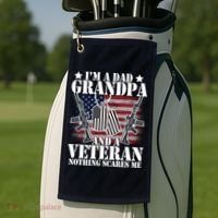 I'm A Dad Grandpa Veteran Nothing Scares me Golf Towel thumb 2
