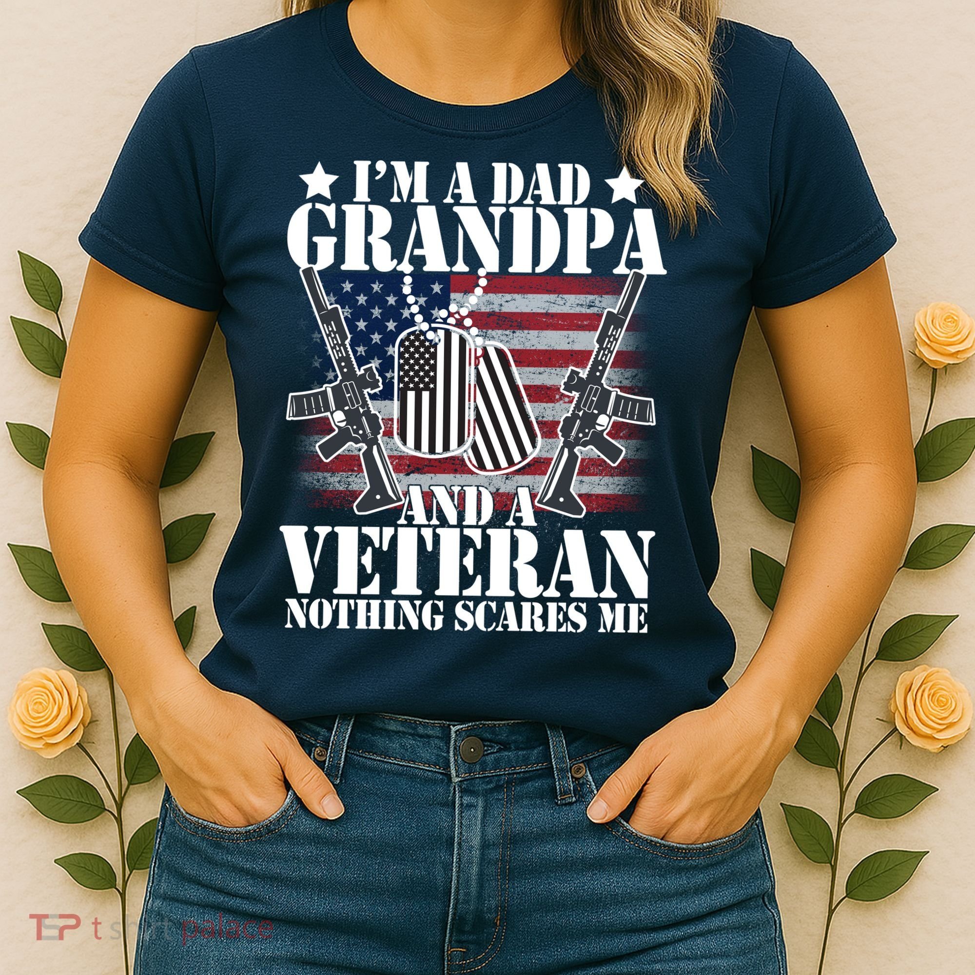 I'm A Dad Grandpa Veteran Nothing Scares me Women's T-Shirt