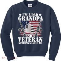 I'm A Dad Grandpa Veteran Nothing Scares me Kids Sweatshirt thumb 0