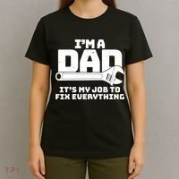 I'm A Dad It's My Job To Fix Everything T-Shirt thumb 4