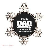 I'm A Dad It's My Job To Fix Everything Ornament thumb 0