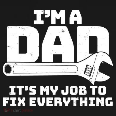 I'm A Dad It's My Job To Fix Everything PosiCharge Competitor Tank