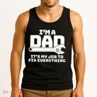 I'm A Dad It's My Job To Fix Everything Tank Top thumb 3