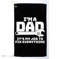 I'm A Dad It's My Job To Fix Everything Golf Towel thumb 0