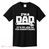 I'm A Dad It's My Job To Fix Everything Kids T-Shirt thumb 0