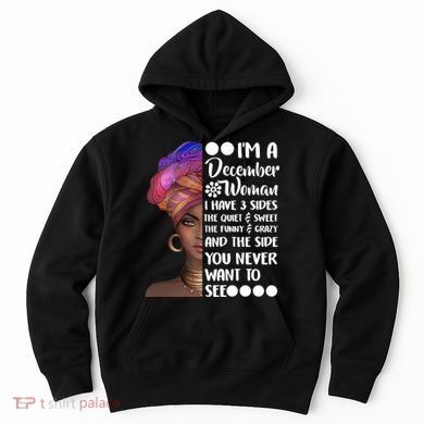 I'm A December Woman Cute Birthday Hoodie