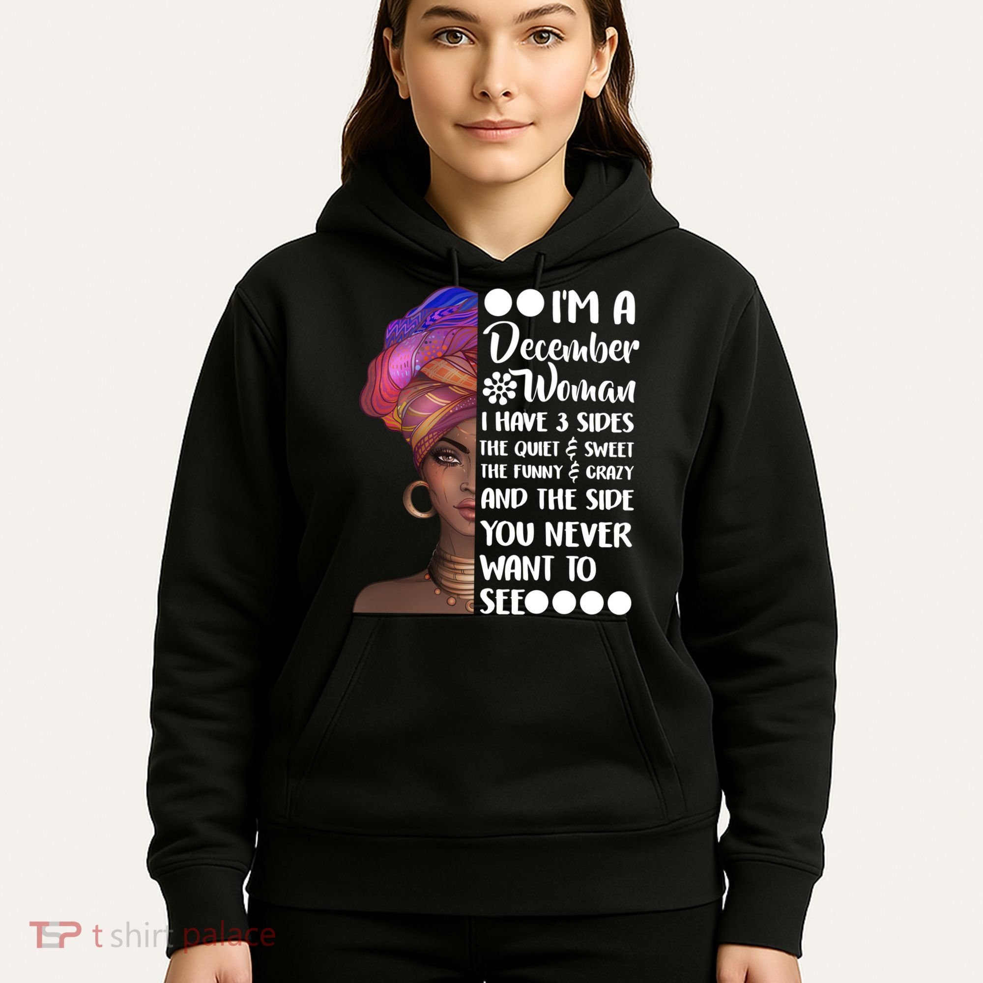 I'm A December Woman Cute Birthday Hoodie