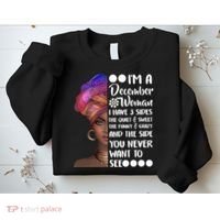 I'm A December Woman Cute Birthday Sweatshirt thumb 2