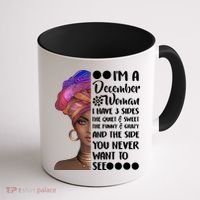 I'm A December Woman Cute Birthday Coffee Mug thumb 1