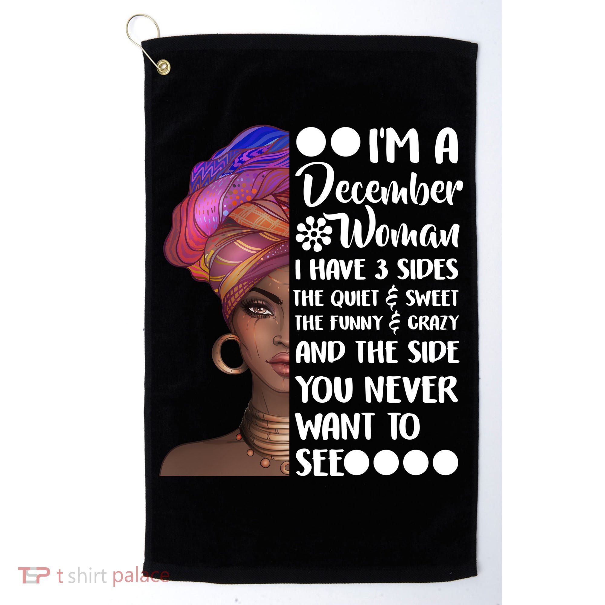 I'm A December Woman Cute Birthday Golf Towel