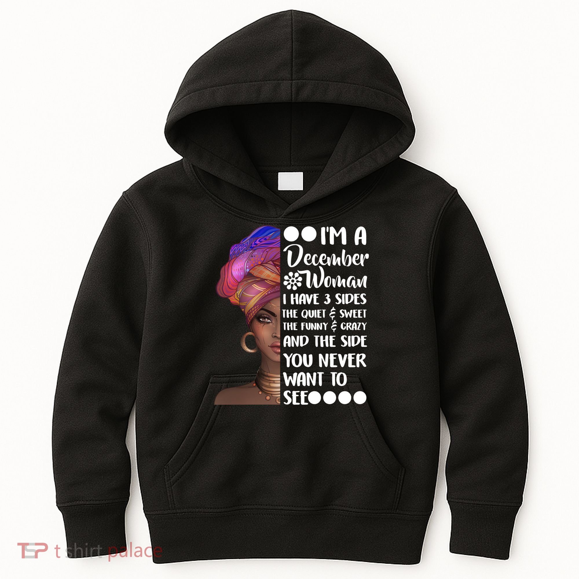I'm A December Woman Cute Birthday Kids Hoodie