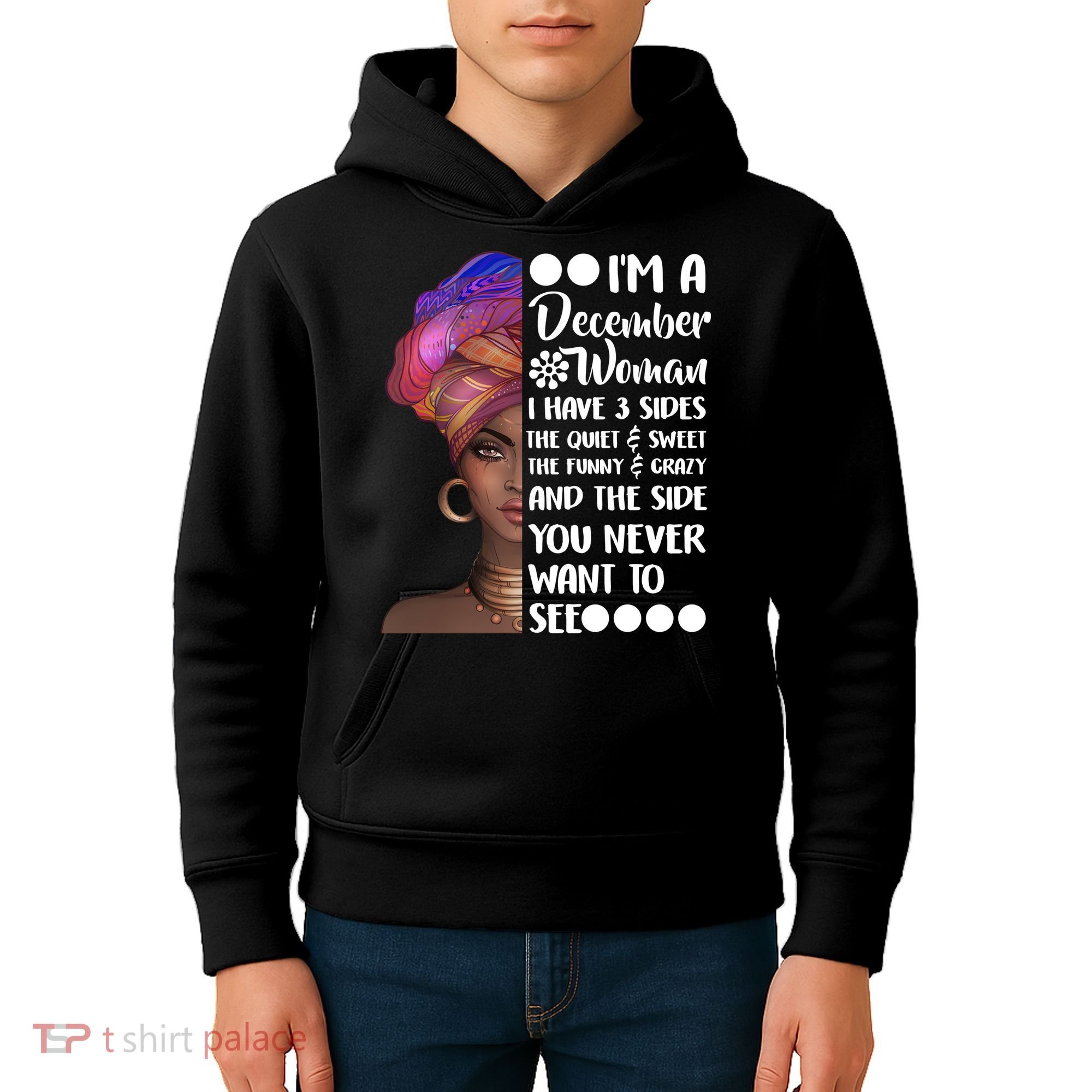 I'm A December Woman Cute Birthday Kids Hoodie