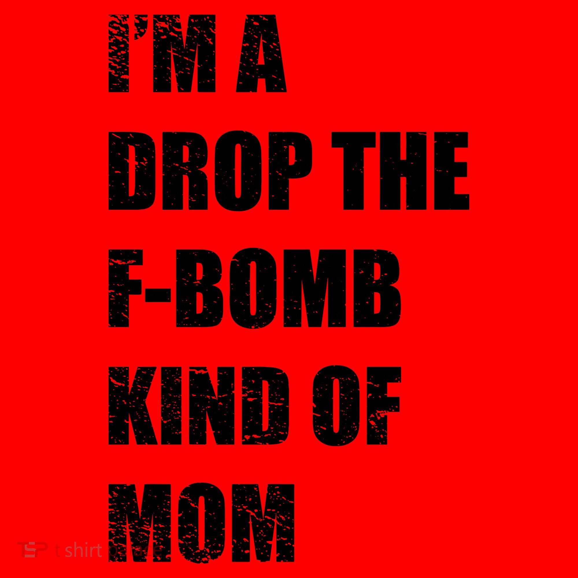I'm A Drop The F-Bomb Kind Of Mom Santa Hat