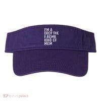 I'm A Drop The F-Bomb Kind Of Mom1 Visor thumb 0
