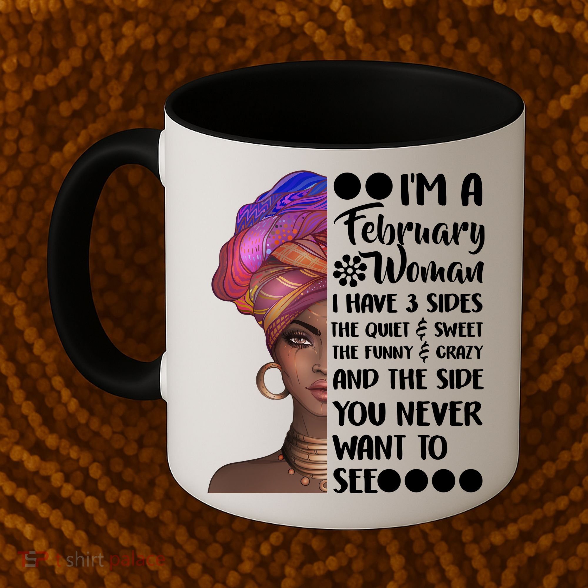 I'm A February Woman Coffee Mug