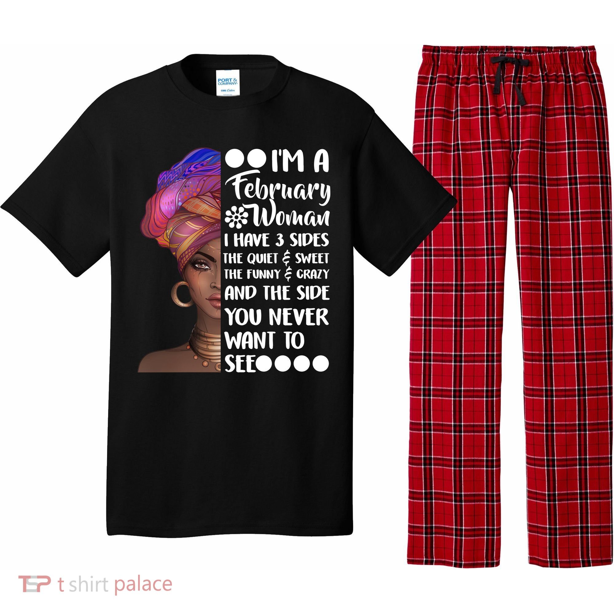 I'm A February Woman Pajama Set