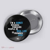 I'm A Gamer Because Punching People Button thumb 0