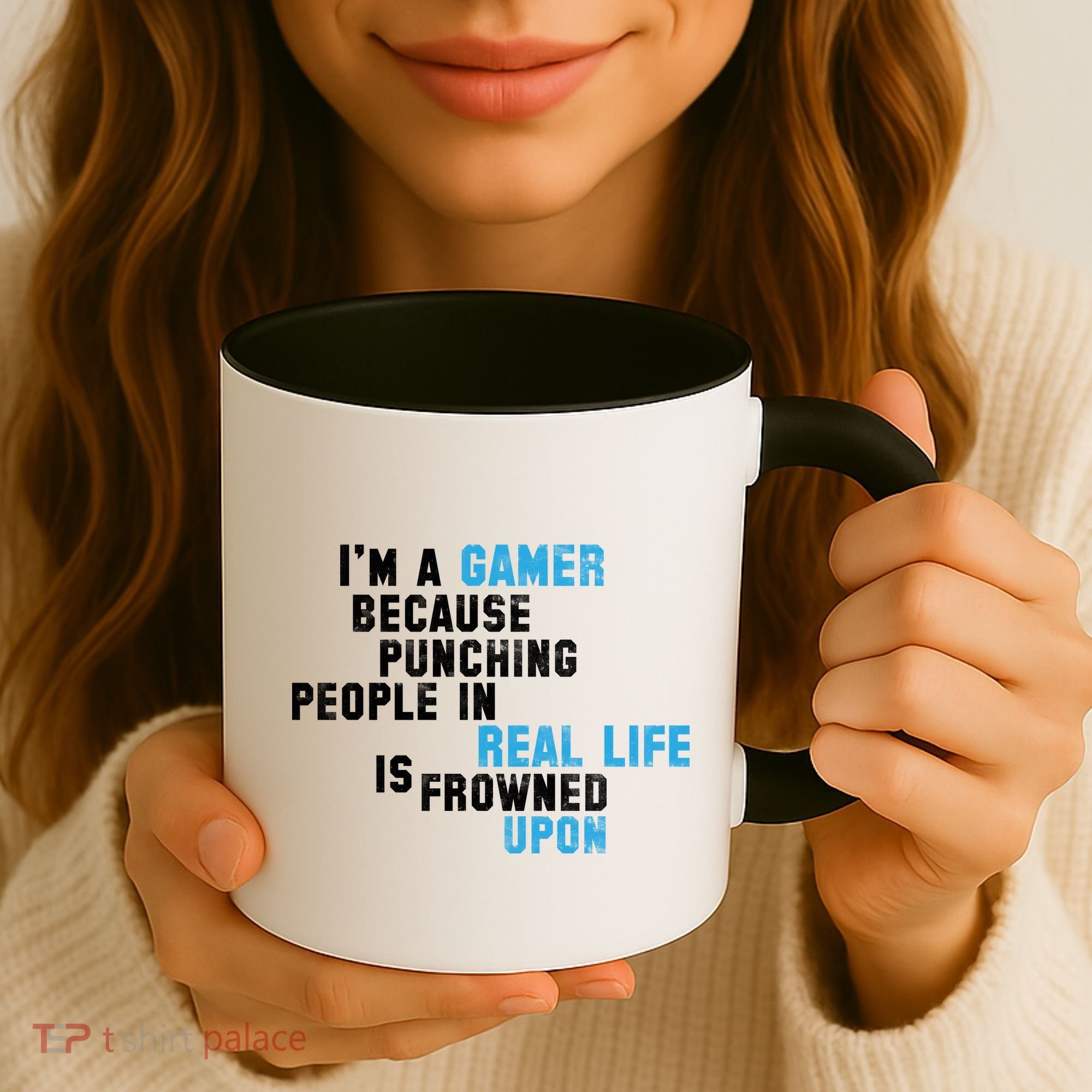 I'm A Gamer Because Punching People Coffee Mug