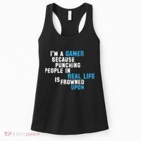 I'm A Gamer Because Punching People Women's Tank Top thumb 0