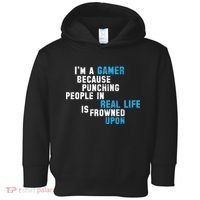 I'm A Gamer Because Punching People Toddler Hoodie thumb 0