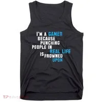 I'm A Gamer Because Punching People Tank Top thumb 0
