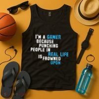 I'm A Gamer Because Punching People Tank Top thumb 4