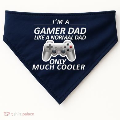 I'm A Gamer Dad Like A Normal Dad But Much Cooler USA-Made Doggie Bandana