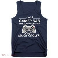 I'm A Gamer Dad Like A Normal Dad But Much Cooler Tank Top thumb 0